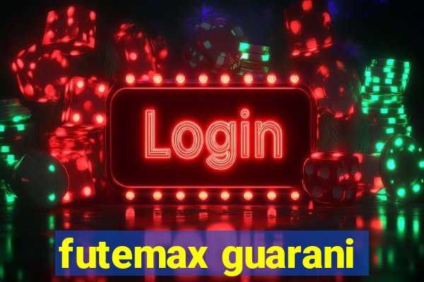 futemax guarani